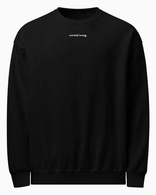 Mischief Society Black Crewneck - Front