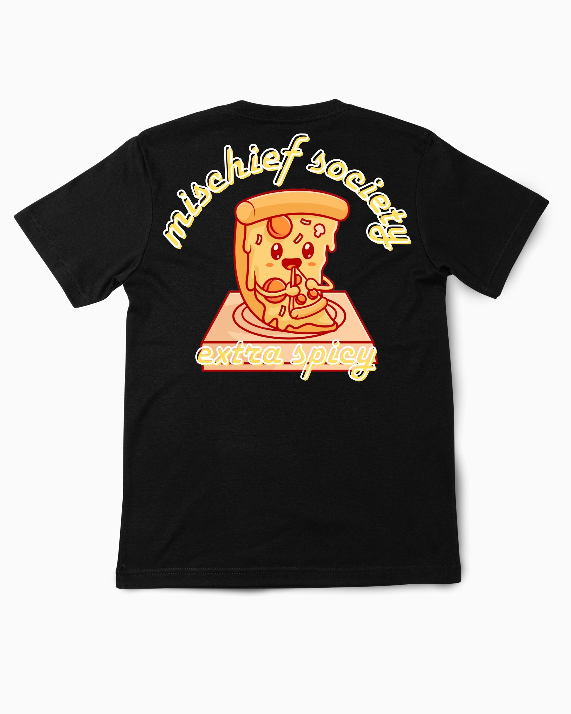 Mischief Society Pizza Pizza - Black Shirt - Back